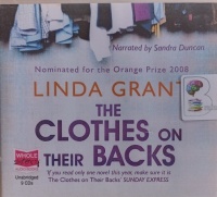 The Clothes on Their Backs written by Linda Grant performed by Sandra Duncan on Audio CD (Unabridged)